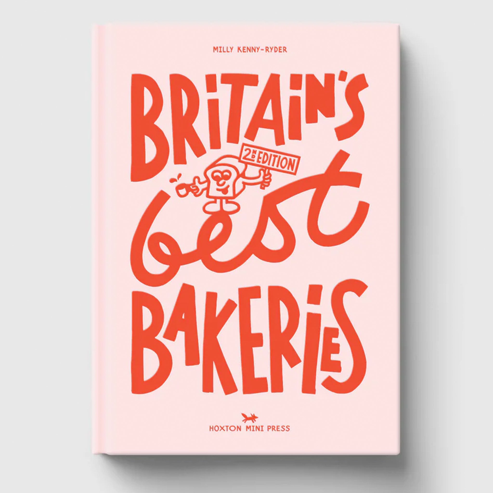 Britain's Best Bakeries (2nd Edition)