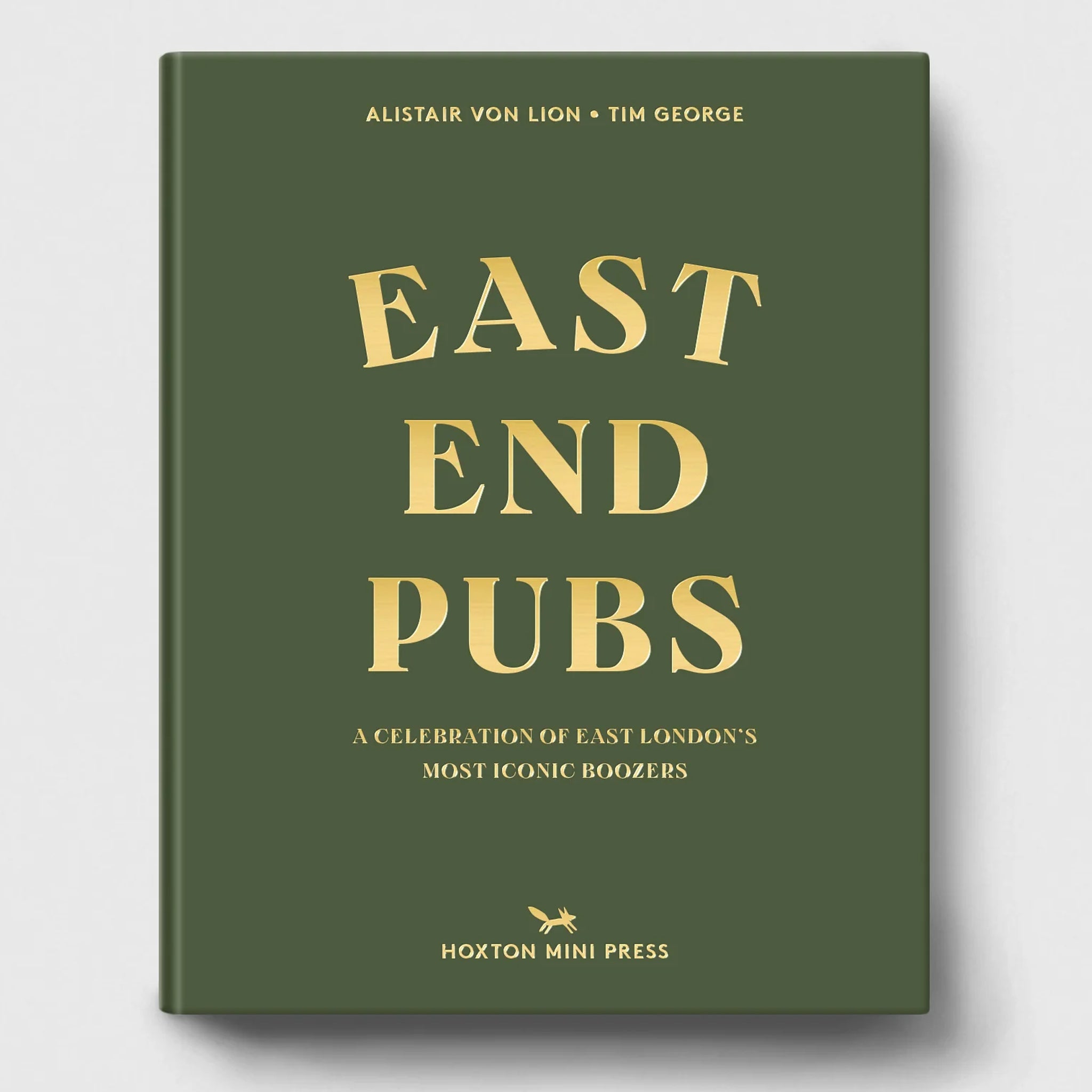 East End Pubs by Hoxton Mini Press