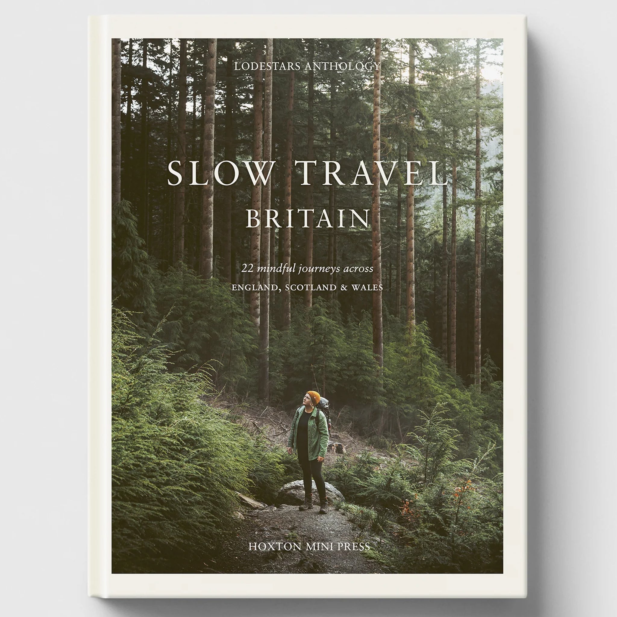 Slow Travel Britain by Liz Schaffer for Hoxton Mini Press