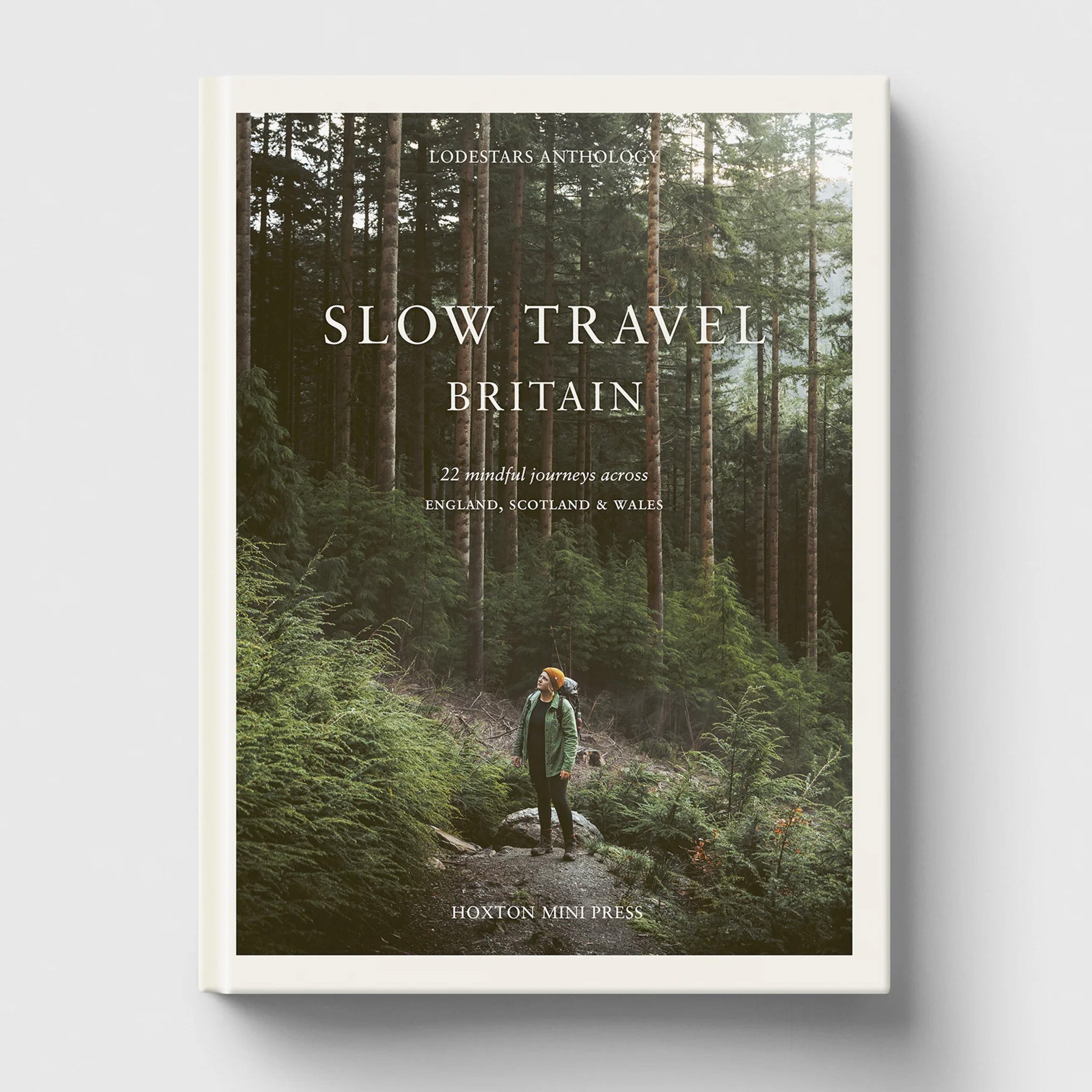 Slow Travel Britain by Liz Schaffer for Hoxton Mini Press